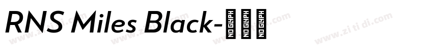 RNS Miles Black字体转换